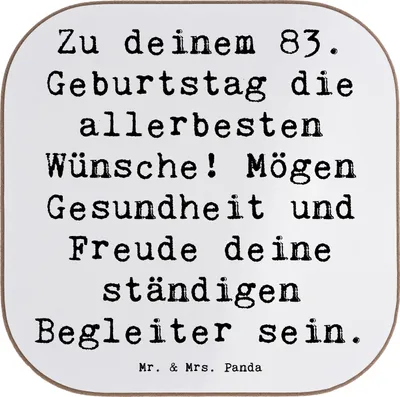 Produktbild von Mr. & Mrs. Panda Untersetzer für Gläser Spruch 83. Geburtstag Glückwünsche - Weiß - Geschenk, Freude, Coaster, Geburtstagsparty, gläseruntersetzer, Tischuntersetzer