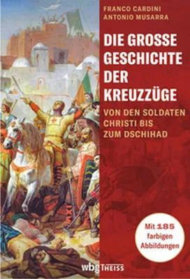 Immagine prodotto di Die große Geschichte der Kreuzzüge