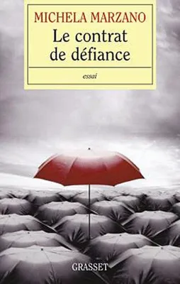 Image de Le contrat de défiance