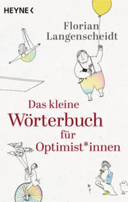 Image de Das kleine Wörterbuch für Optimist*innen