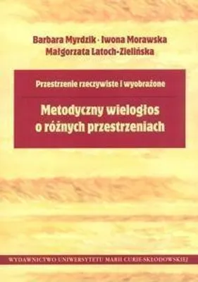 Immagine prodotto di Metodyczny wielogłos o różnych przestrzeniach - publikacja naukowa