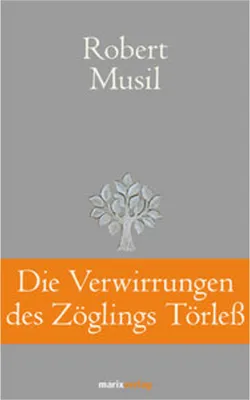 Obrázok produktu pre Musil, R: Verwirrungen des Zöglings Törleß