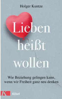 Produktbild von Lieben heißt wollen