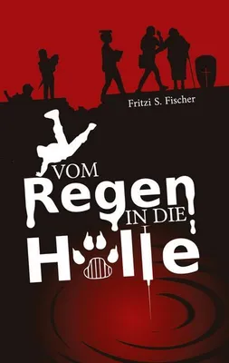 Produktbild von Vom Regen in die Hölle