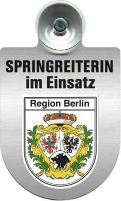 Produktbild von Einsatzschild mit Saugnapf - Springreiterin im Einsatz - 393836 incl. Regionenwappen nach Wahl Color - Region Berlin