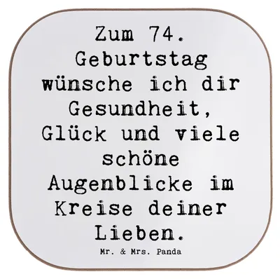 Produktbild von Mr. & Mrs. Panda Untersetzer für Gläser Spruch 74. Geburtstag - Weiß - Geschenk, gläseruntersetzer, Glückwünsche, Coaster, Holzuntersetzer, Alter, herzlicher, Feiern