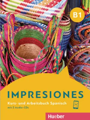 Image de Impresiones B1. Kurs- und Arbeitsbuch mit 2 Audio-CDs