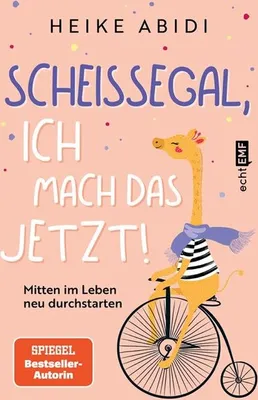 Produktbild von Scheißegal, ich mach das jetzt!