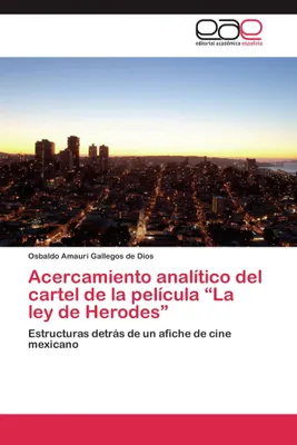 Produktbild von Acercamiento analítico del cartel de la película "La ley de Herodes"