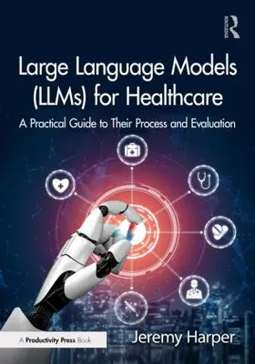 Produktbild von Large Language Models (LLMs) for Healthcare