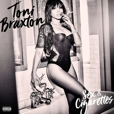 Produktbild von Toni Braxton: Sex & Cigarettes