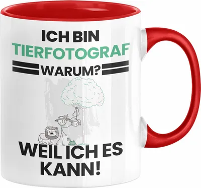 Produktbild von Tierfotograf Geschenk Tasse Lustiger Spruch Ich Bin Tierfotograf Warum Weil Ich Es Kann Geschenkidee Bester Tierfotograf Geburtstag Kaffee-Becher (Rot)