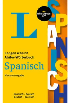 Image de Langenscheidt Abitur-Wörterbuch Spanisch Klausurausgabe