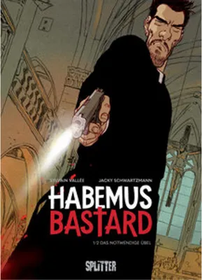 Obrázok produktu pre Habemus Bastard. Band 1 (limitierte Vorzugsausgabe)