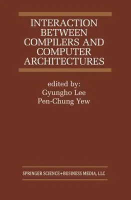 Produktbild von Interaction Between Compilers and Computer Architectures