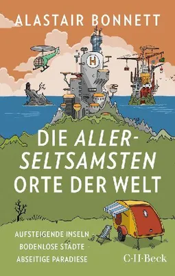 Produktbild von Die allerseltsamsten Orte der Welt