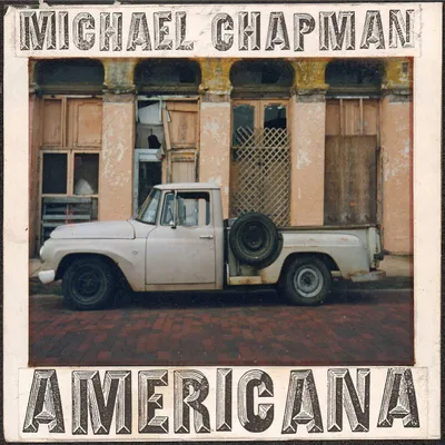 Obrázek produktu pro Michael Chapman (1941-2021): Americana 1 & 2