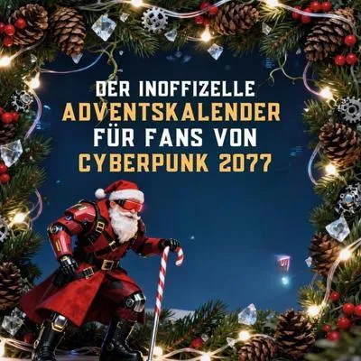 Produktbild von Der inoffizielle Adventskalender für Fans von Cyberpunk 2077