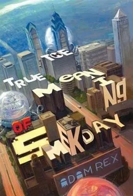 Image de The True Meaning of Smekday