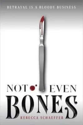 Zdjęcie produktu dla Not Even Bones