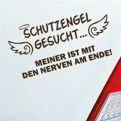 Produktbild von Auto Aufkleber Schutzengel Gesucht Meiner ist mit den Nerven am Ende! 15x8 cm Braun Sticker Heckscheibenaufkleber