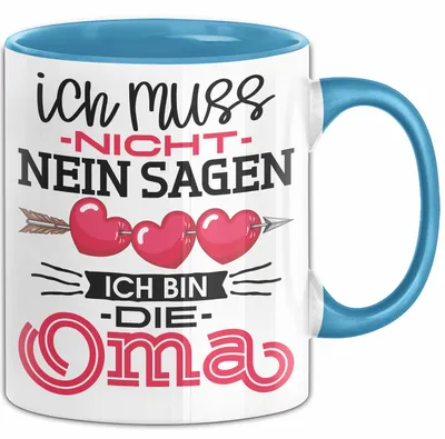 Produktbild von Nicht Ich Bin Die Oma Tasse Geschenk Muttertag Lustiger Spruch (Blau)