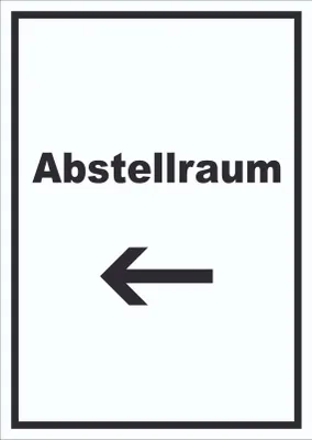 Produktbild von Abstellraum Schild mit Text und Richtungspfeil links Lager hochkant A1 Rückseite selbstklebend