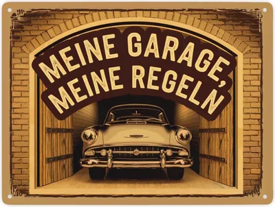Produktbild von Oldtimer - meine Garage meine Regeln Metallschild XXL in 28x38 cm