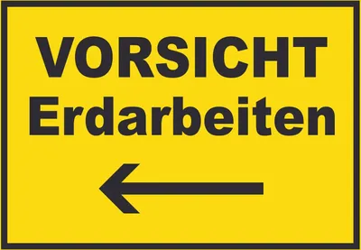 Produktbild von Vorsicht Erdarbeiten mit Richtungspfeil links Schild A1 Rückseite selbstklebend