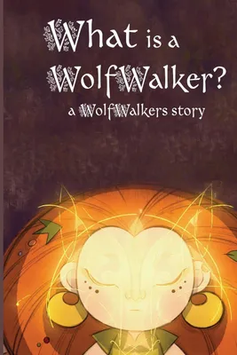 Produktbild von What is a WolfWalker?