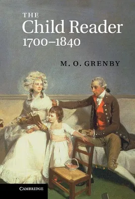 Produktbild von The Child Reader, 1700-1840