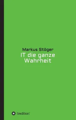 Produktbild von IT die ganze Wahrheit