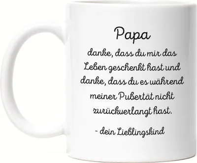 Produktbild von Papa Danke dass du mir das Leben geschenkt hast Tasse Weiß Vatertag Lustig Humor
