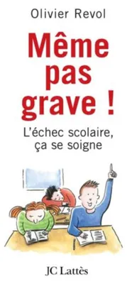 Image de Même pas grave