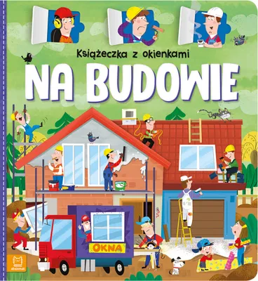 Obrázek produktu pro Książeczka z okienkami Na budowie