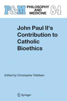 Produktbild von John Paul II's Contribution to Catholic Bioethics
