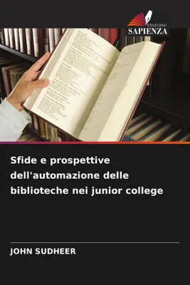 Produktbild von Herausforderungen und Perspektiven der Automatisierung von Bibliotheken an Hochschulen und Fachhochschulen
