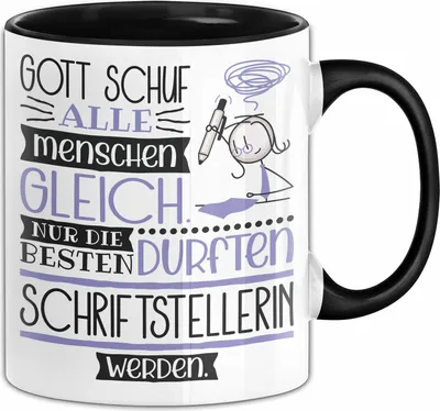 Produktbild von Schriftstellerin Geschenk Becher Tasse Gott Schuf Alle Menschen Gleich Nur Die Besten Durfeten Schriftstellerin Werden Geschenkidee Lustig (Schwarz)