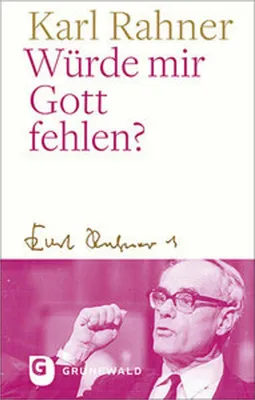 Produktbild von Würde mir Gott fehlen?