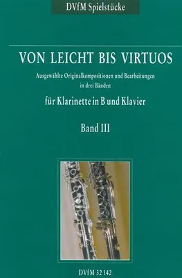 Produktbild von Von leicht bis virtuos, Originalkompositionen für Klarinette und Klavier. Bd.3