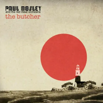 Zdjęcie produktu dla Paul Mosley : The Butcher CD (2016)