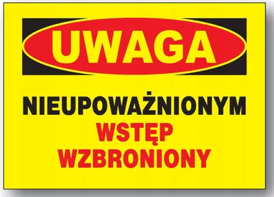 Zdjęcie produktu dla BTO-54 TABLICA nieupoważnionym wstęp wzbroniony
