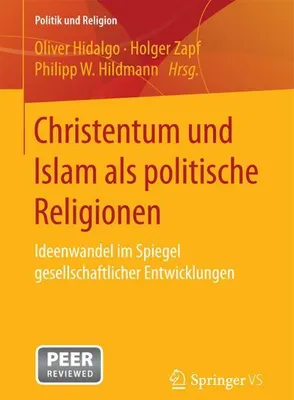 Obrázek produktu pro Christentum und Islam als politische Religionen