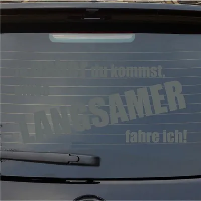 Produktbild von Heckscheibenaufkleber Je näher du kommst, umso langsamer fahre ich 54x27 cm Grau Auto Aufkleber Sticker