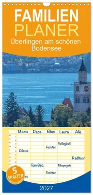 Produktbild von Familienplaner 2027 - Überlingen am schönen Bodensee mit 5 Spalten (Wandkalender, 21 x 45 cm) CALVENDO