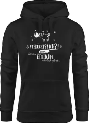 Produktbild von Damen Hoodie Einhorn Verrückt ich neee.. das hätte mein Einhorn mit doch gesagt Spruch Moonworks® schwarz S