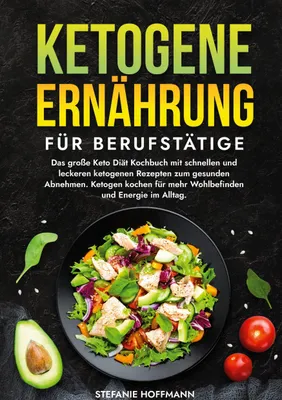 Produktbild von Ketogene Ernährung für Berufstätige