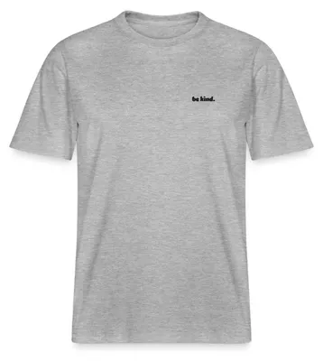 Produktbild von Spreadshirt Stickmotiv Be Kind Schriftzug Relaxed Fit Uni T-Shirt, 3XL, Grau meliert