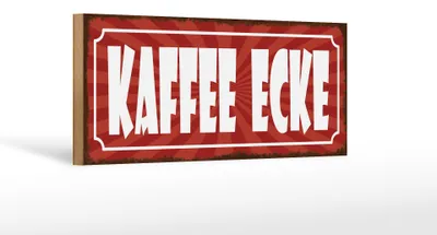 Produktbild von Holzschild Hinweis 27x10cm Kaffee Ecke