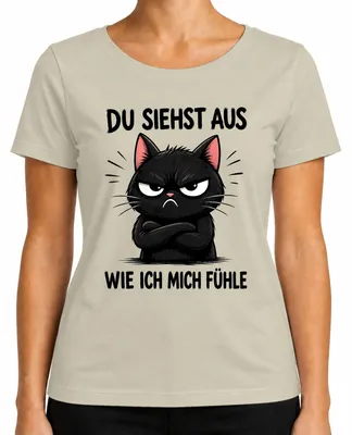 Productafbeelding van "Je ziet eruit zoals ik me voel," katten-opdruk, sarcastisch, grappig, dames T-shirt, natuur, maat M